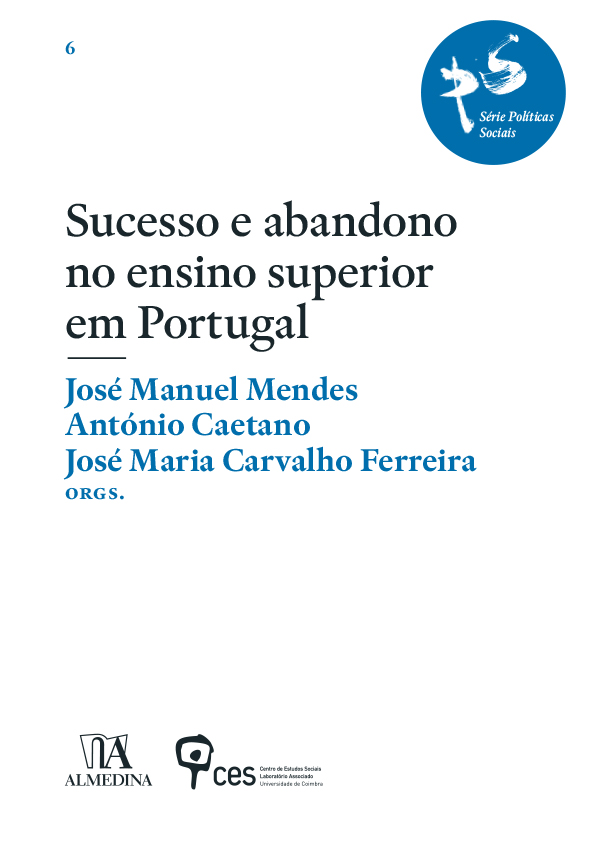 Sucesso e abandono no ensino superior em Portugal